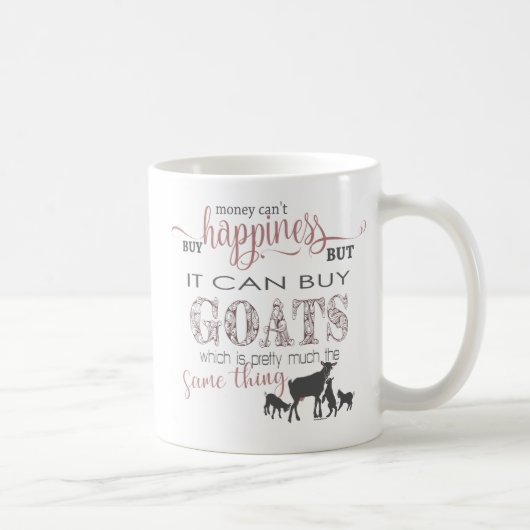 GOT | Geld kan geen geluk kopen met GetYerGoat™ Koffiemok (Rechts)