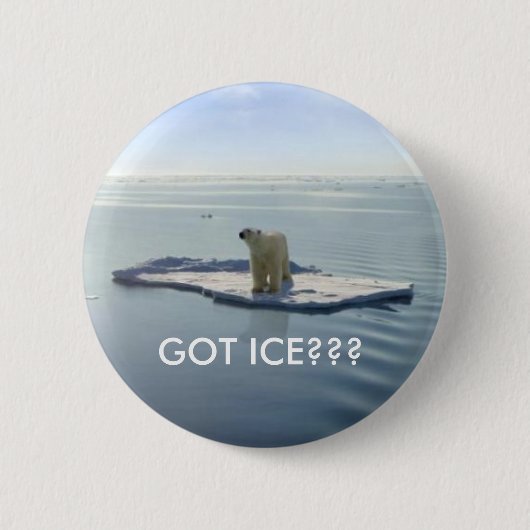 GOT ICE, GOT ICE? RONDE BUTTON 5,7 CM (Voorkant)