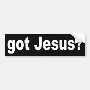 GOT JESUS BUMPERSTICKER