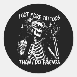 Got Meer Tatoeages Dan Vrienden Skelet Tatoeage Ronde Sticker