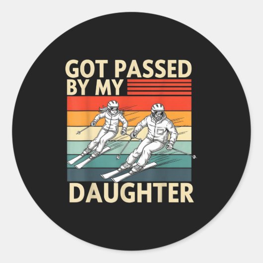 Got Ped By My Daughter Funny Ski Ronde Sticker (Voorkant)