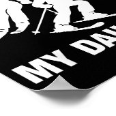 Got Ped By My Daughter Funny Skiing Family  Poster (Hoek)