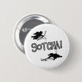 'GOTCHA' Cupido's Duel Ronde Button 5,7 Cm (Voorkant /achterkant)