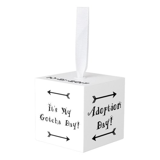 Gotcha-dag - Ontwerp voor adoptie Kubus Ornament (Voorkant hoekig)
