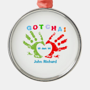 Gotcha-dag - Ontwerp voor adoptie Metalen Ornament
