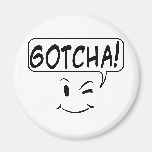 Gotcha! Magneet (Voorkant)