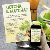 Gotcha Matcha? Event Invitation