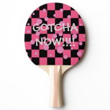 Gotcha nu Cute Funny Pink Pong Paddles