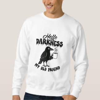 Goth Crow Coffee "Hello Darkness" Art Trui