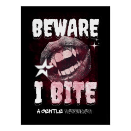 Goth Vampire T-Shirt BEWARE I BITE | Spooky Fangs  Perfect Poster