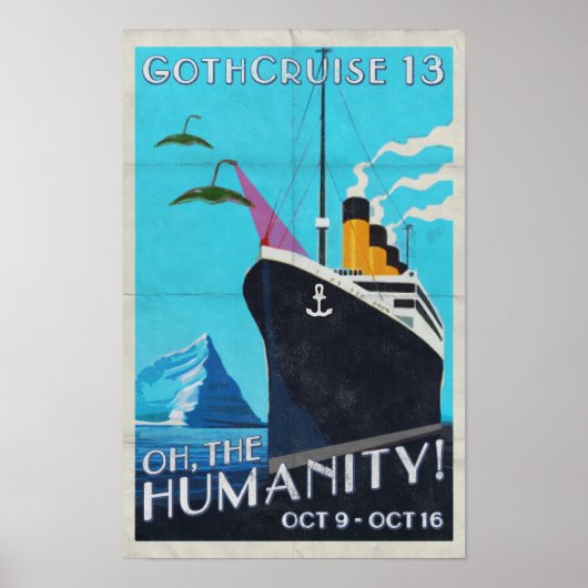 GothCruise 13: Oh The Humanity Wall Poster (Devant)