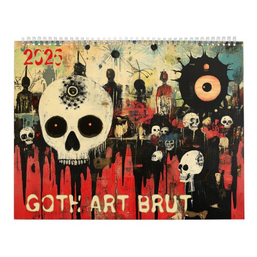 Gothic Art Brut 2025 Kalender (Hoes)