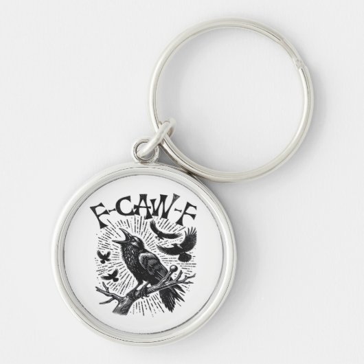 Gothic Crow F-Caw-F Humor Funny Essential Retro Cl Sleutelhanger (Voorkant)