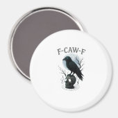 Gothic Crow F Caw F Raven Skull Halloween Graphic Magneet (Voorkant / Achterkant)