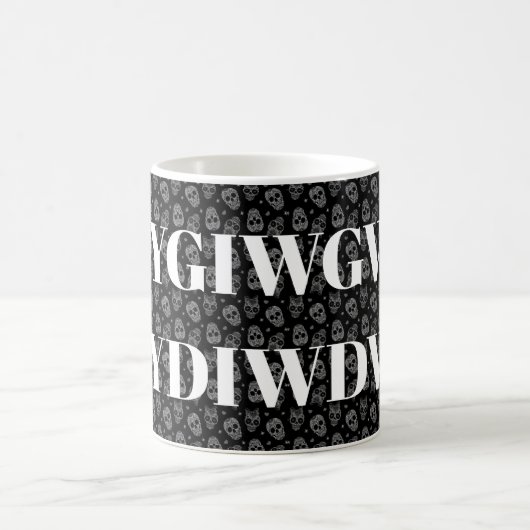 Gothic romantisch en als je sterft wil ik dat koffiemok (Center)