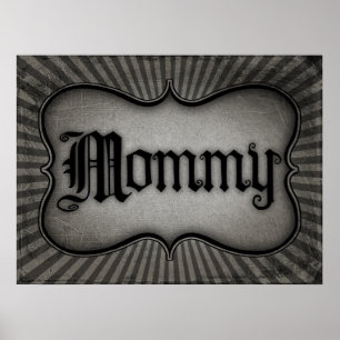 Gothic Text mama Poster