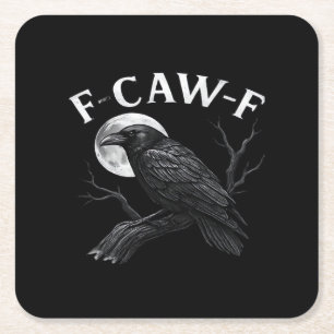 Gothische F-Caw-F Humor Grappige Kraai Vierkante Kartonnen Onderzetter