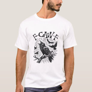 Gothische Kraai F-Caw-F Humor Grappig Essentieel R T-shirt