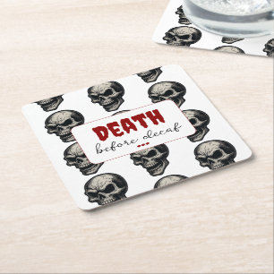Gotische schedel ‘Dood voor decaf’ Spooky Funny Vierkante Kartonnen Onderzetter