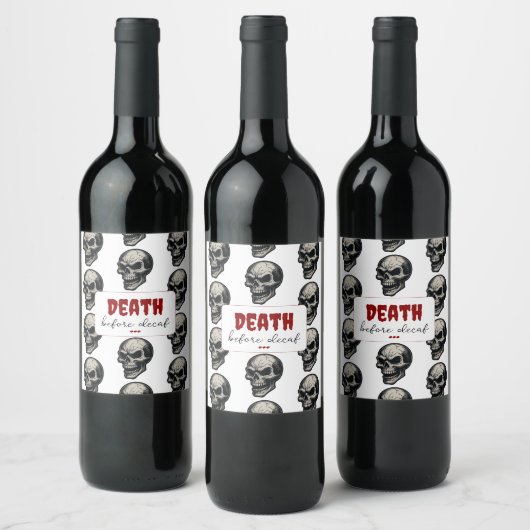 Gotische schedel ‘Dood voor decaf’ | Spooky Funny  Wijn Etiket (Flessen)