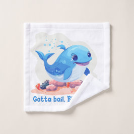 Gotta bail, Blue Whale Washandje