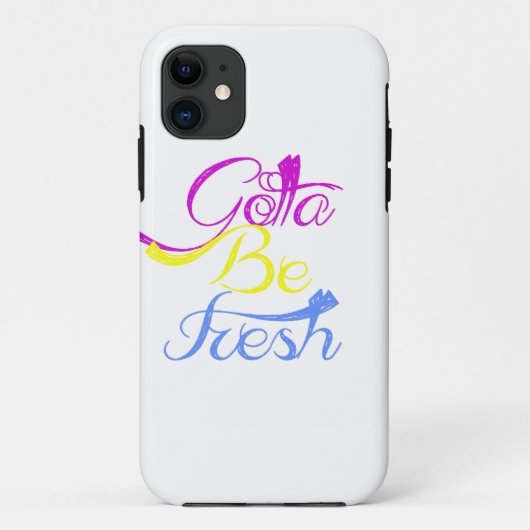 Gotta be Fresh Case-Mate iPhone Case (Achterkant)