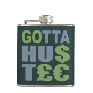 GOTTA HUSTLE / HU$T£ aangepaste kolf Heupfles