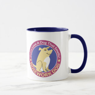 "Gotta Love a Dog that Smells v.2" Nose Work Mok