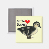 Gotta Love Duckies Magneet (Voorkant / Achterkant)