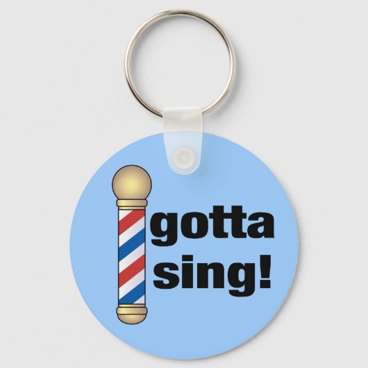 Gotta Sing Barbershop Gift Sleutelhanger (Voorkant)