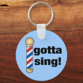 Gotta Sing Barbershop Gift Sleutelhanger (Voorkant)