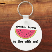 gottaloveWatermelon Sleutelhanger (Voorkant)