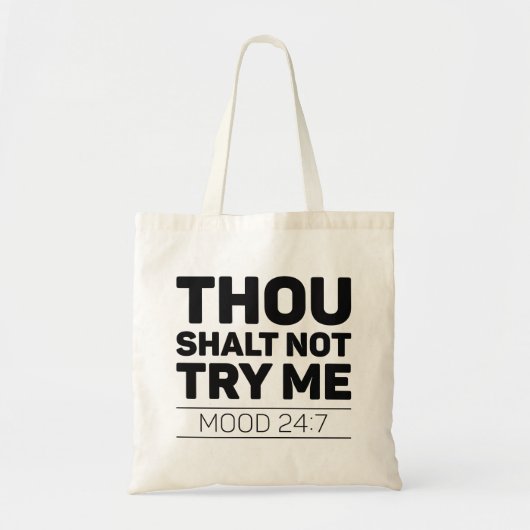 Gou Shalt probeer me niet Tote Bag (Voorkant)