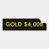 Goud $4.000 Marktfeest Bumpersticker (Voorkant)