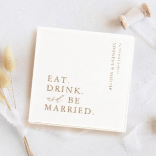 Goud Eet, Drink en Wees Getrouwd Rehearsal Dinner Servet