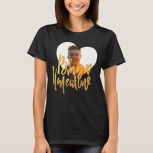 GOUD EN ZWARTE   BE MIJN VALENTIJNSE   DOUANE FOTO T-SHIRT