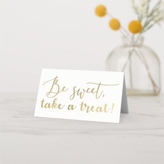 Goud Folie Wees Lief Neem Een Behandeling Script T (Voorkant)