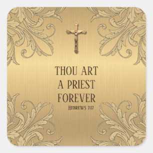 Goud Gij zijt een priester voor eeuwig Goud Kruisb Vierkante Sticker
