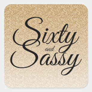 Goud Glitter Ombre 60 en Sassy 60e Verjaardag Vierkante Sticker