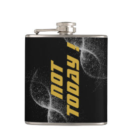 Goud "NIET VANDAAG!" met Silver Glitter op zwart | Heupfles