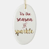 Goud Rood 'tis het seizoen om te fonkelen handschr Keramisch Ornament (Rechts)