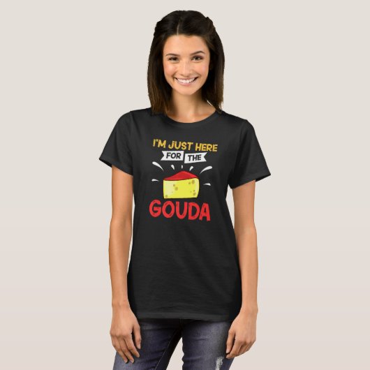 Gouda Cheese Smoked Queso Slices Shredded   3 T-shirt (Voorkant volledig)