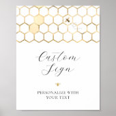 Goudbijendouche Aangepaste tekenteken Poster (Voorkant)