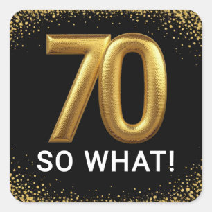 Gouden 70 Dus Wat Leuke Verjaardagsfeestje Vierkante Sticker