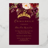Gouden Bourgogne Bloeiende Quinceanera Folie Uitnodiging (Voorkant)