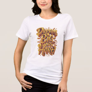 Gouden Drang Opgebouwd door Hard Werk Ambitie in G Tri-Blend Shirt