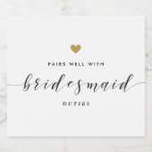 Gouden Hart Pairs Goed met Bruidsmeisje Taken Sparkling Wijnetiket (Enkel label)