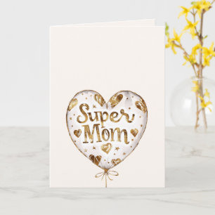 Gouden Harten Ballon Super Moeder (Moederdag)    Kaart