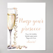 Gouden Parels en Prosecco Pimp Uw Prosecco Mimosa Poster (Voorkant)