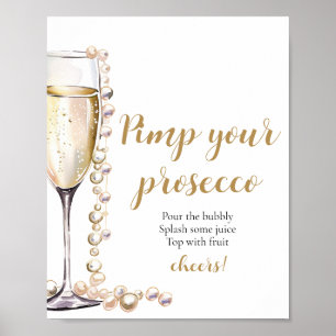 Gouden Parels en Prosecco Pimp Uw Prosecco Mimosa Poster